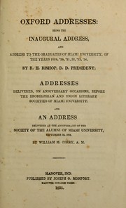 Cover of: Address, delivered before the Union Literary Society of Mismi University, at their anniversary celebration, September 23d, 1834 by Daniel Drake