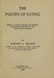 Cover of: The poetry of eating by Edward Stansbury Wilson