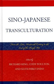 Cover of: Sino-Japanese Transculturation by King, Richard, Cody Poulton, Katsuhiko Endo