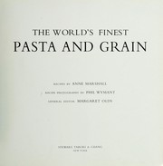 Cover of: The world's finest pasta and grain