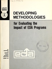 Cover of: Developing methodologies for evaluating the impact of EDA programs