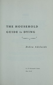 Cover of: The household guide to dying