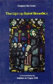 Cover of: The life of St. Benedict--Gregory the Great by Adalbert de Vogüé