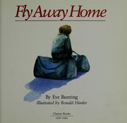 Cover of: Fly away home | Eve Bunting
