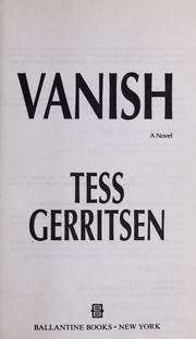 Cover of: Vanish by Tess Gerritsen