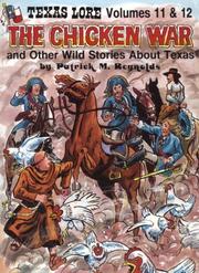 Cover of: The Chicken War & Other Wild Stories About Texas (Texas Lore)