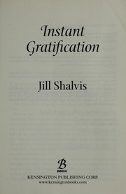 Cover of: Instant gratification