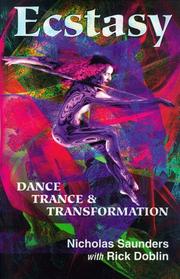 Cover of: Ecstasy: Dance, Trance & Transformation