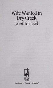 Cover of: Wife wanted in dry creek by Janet Tronstad
