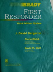 Cover of: First responder by J. David Bergeron, David M. Bergeron, Gloria Bizjak, J. David Bergeron