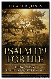 Cover of: Psalm 119 for Life: living today in the light of the Word