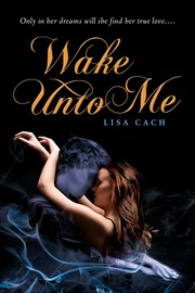 Cover of: Wake Unto Me by 
