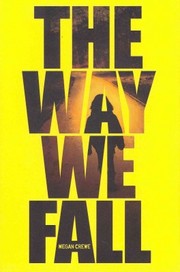 Cover of: The way we fall by Megan Crewe