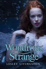 Cover of: Wonderous Strange: Wondrous Strange #1
