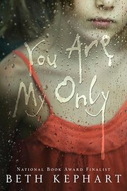 Cover of: You are my only: a novel