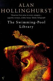 Cover of: The Swimming-pool Library by Alan Hollinghurst, Alan Hollinghurst