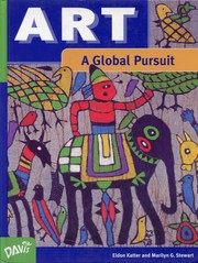 Cover of: Art: A Global Pursuit: Art and the Human Experience