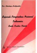 Cover of: Sejarah pergerakan nasional Indonesia: proses lahirnya nasionalisme indonesia