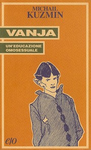Cover of: Vanja: dal russo Kryl|i̓|a (ali) Seguito da Immagini sotto il cielo (Zanavesannye kartinki) 1920 con disegni di Vladimir Milasevskij