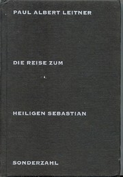Cover of: Die Reise zum heiligen Sebastian