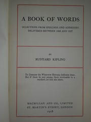 Cover of: A  book of words: selections from speeches and addresses delivered between 1906 and 1927