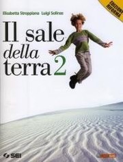 Cover of: Il sale della terra. Con espansione online. Per la Scuola media vol.2