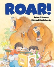 Roar by Robert N Munsch