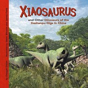 Cover of: Xiaosaurus and other dinosaurs of the Dashanpu digs in China | Dougal Dixon