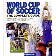World Cup of soccer by Chris Hunt