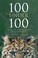 Cover of: 100 Under 100 Race to Save the World