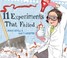 Cover of: 11 experiments that failed