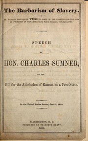 Cover of: The barbarism of slavery. by Charles Sumner