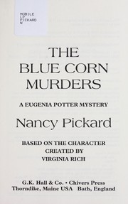 Cover of: The blue corn murders: a Eugenia Potter mystery