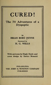 Cover of: Cured; the 70 adventures of a dyspeptic