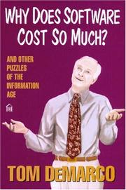Cover of: Why does software cost so much? by Tom DeMarco