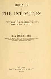 Cover of: Diseases of the intestines: a textbook for practitioners and students of medicine