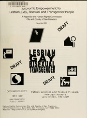 Cover of: Economic empowerment for lesbian, gay, bisexual and transgender people: a report