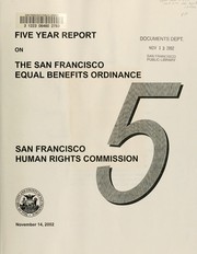 Cover of: Five year report on the San Francisco equal benefits ordinance