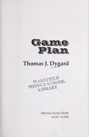 Cover of: Game plan by Thomas J. Dygard