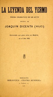 Cover of: La leyenda del yermo: poema dramático en un acto