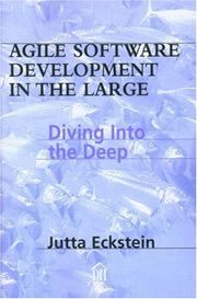Cover of: Agile Software Development in the Large: Diving Into the Deep