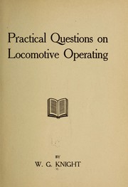 Cover of: Practical questions on locomotive operating