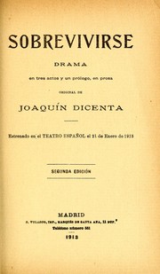Cover of: Sobrevivirse by Joaquín Dicenta
