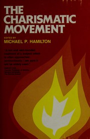 Cover of: The charismatic movement by Michael Pollock Hamilton