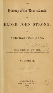 Cover of: The history of the descendants of Elder John Strong...