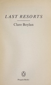 Cover of: Last Resorts by Clare Boylan