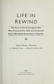 Cover of: Life in rewind by Terry Weible Murphy, Terry Weible Murphy