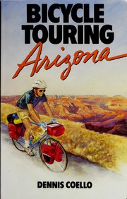 Cover of: Bicycle touring Arizona