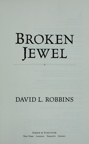 Broken jewel by Robbins, David L.