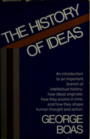 Cover of: The history of ideas by Boas, George